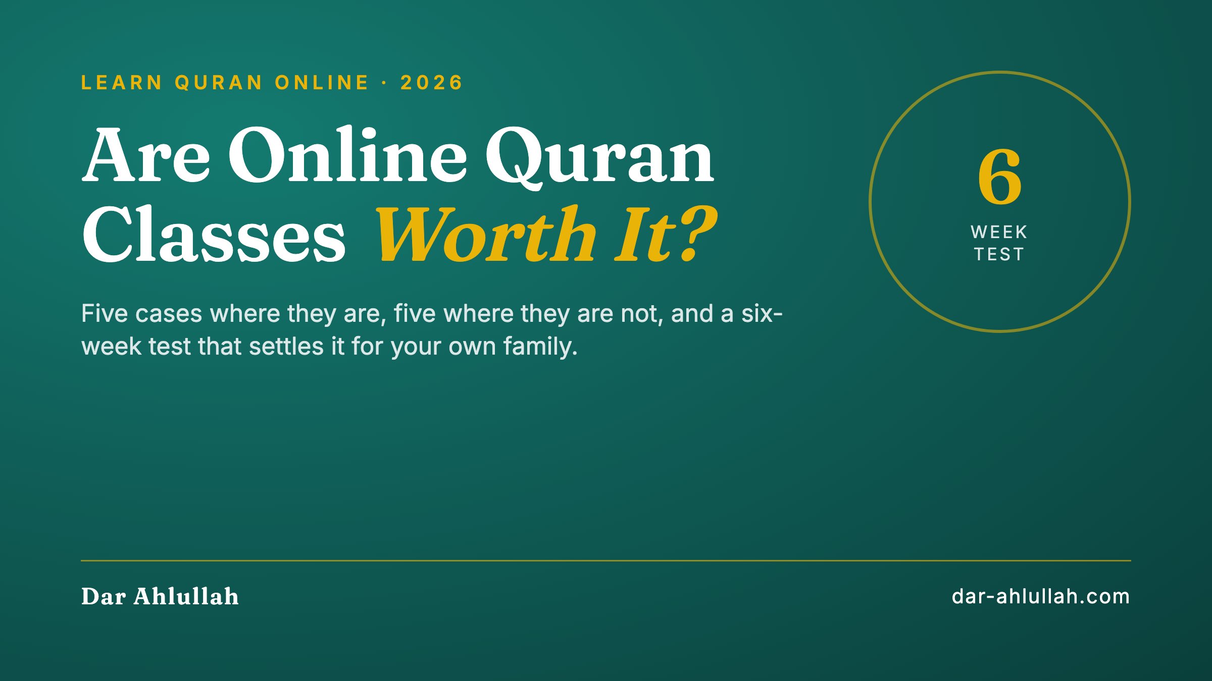 Are online Quran classes worth it - when one-to-one online Quran lessons are worth paying for and when they are not